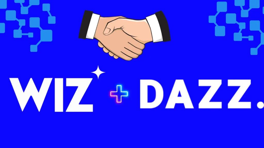 Wiz Acquires Dazz